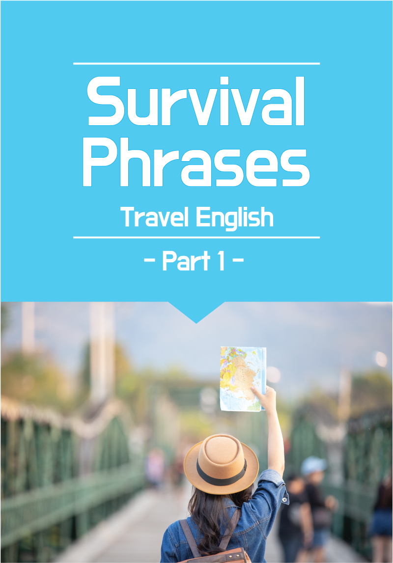 Survival Phrases - Travel English Part 1