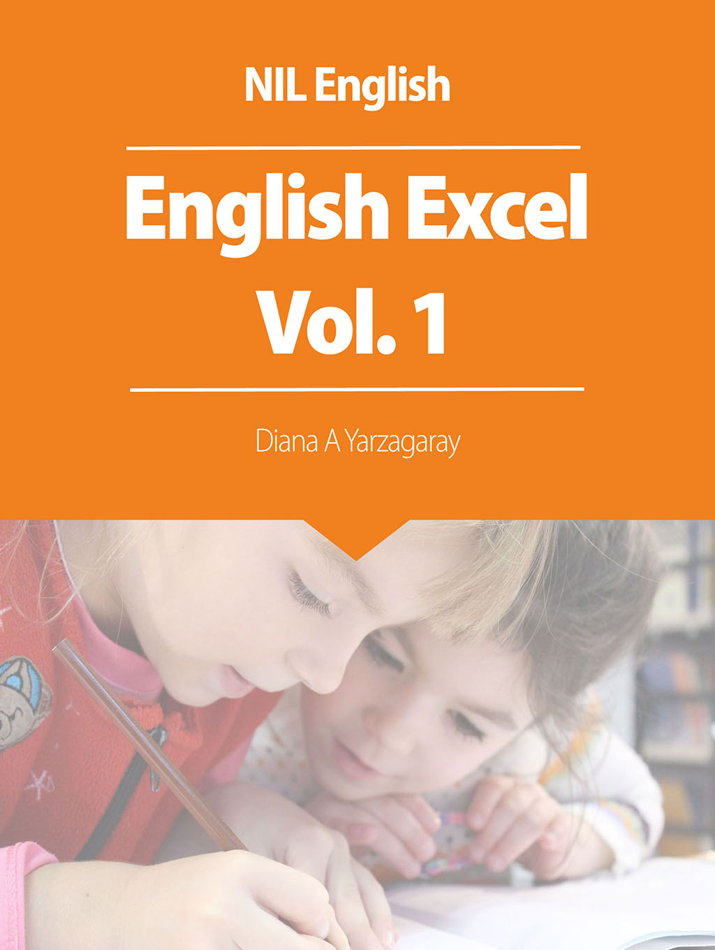 NIL English Excel Vol.1 (for Junior)
